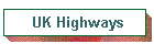 UK Highways